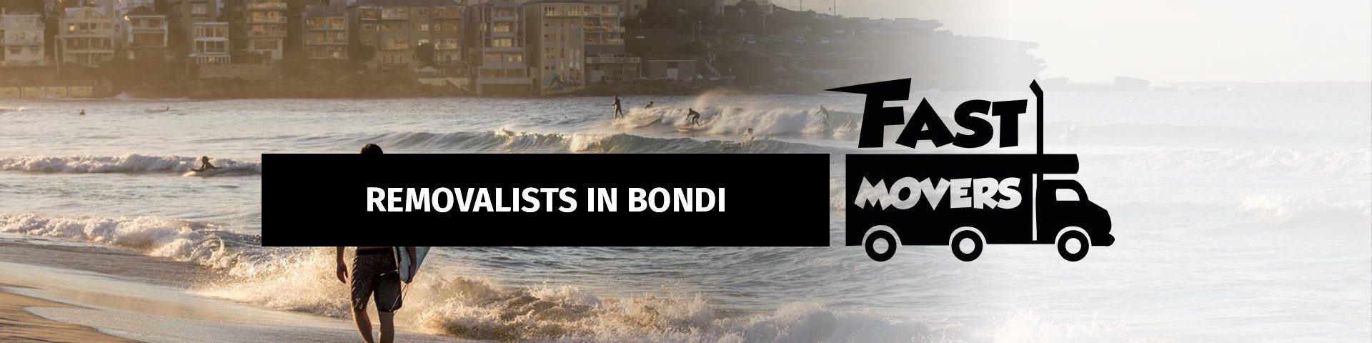 Bondi Removalists - Fast Movers - 03