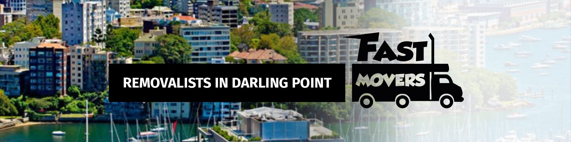 Darling Point Removalists - Fast Movers 02