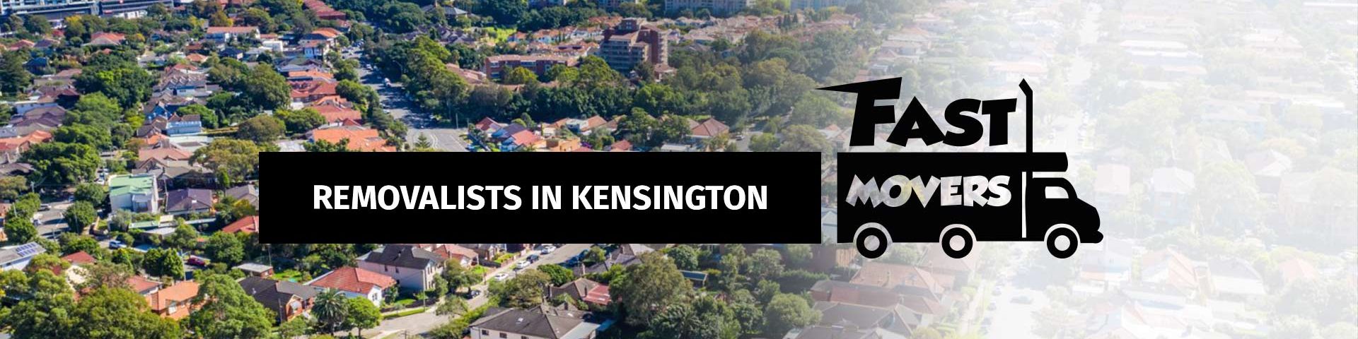 Kensington Removalists - Fast Movers - 01