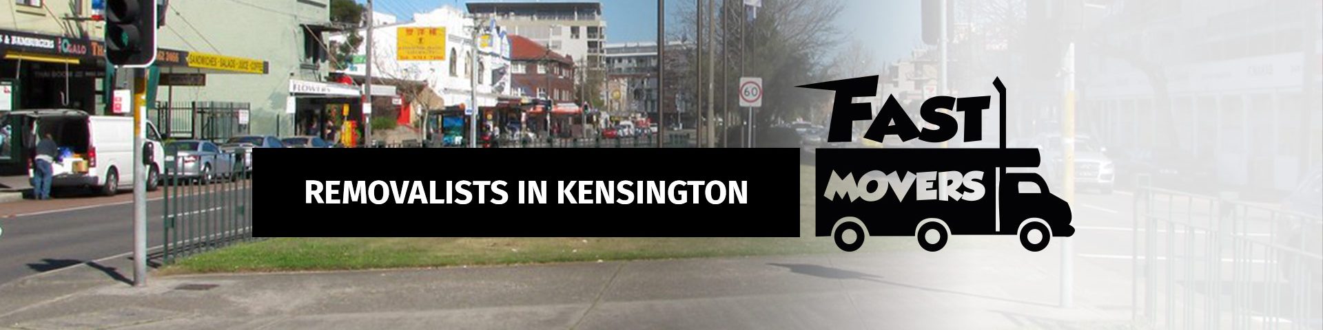 Kensington Removalists - Fast Movers - 02
