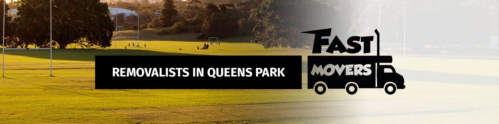 Queens Park Removalists - Fast Movers - 01