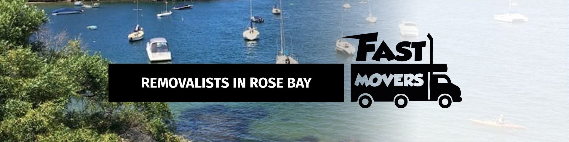 Rose Bay Removalists - Fast Movers - 03