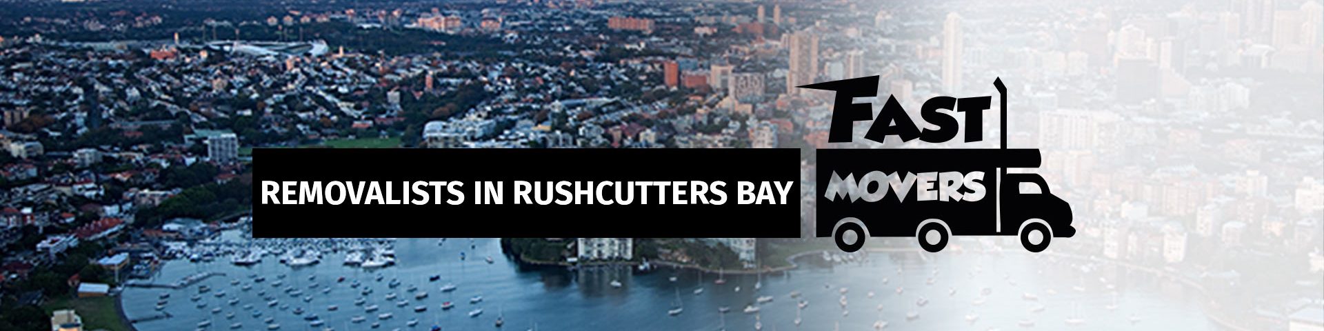 Rushcutters Bay Removalists - Fast Movers - 01