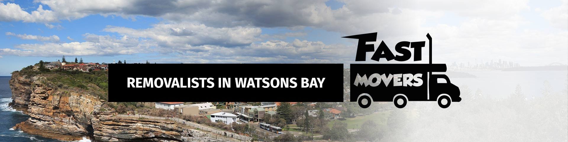 Watsons Bay Removalists - Fast Movers - 03